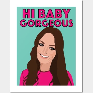 Lisa Barlow | HI BABY GORGEOUS | Real Housewives of Salt Lake City (RHOSLC) Posters and Art